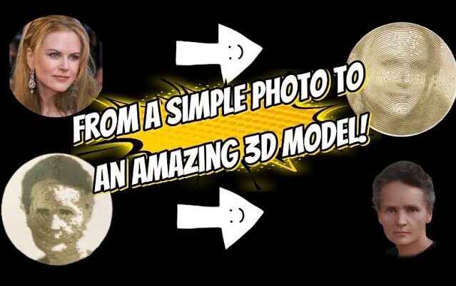 From a simple photo to an amazing 3D model!