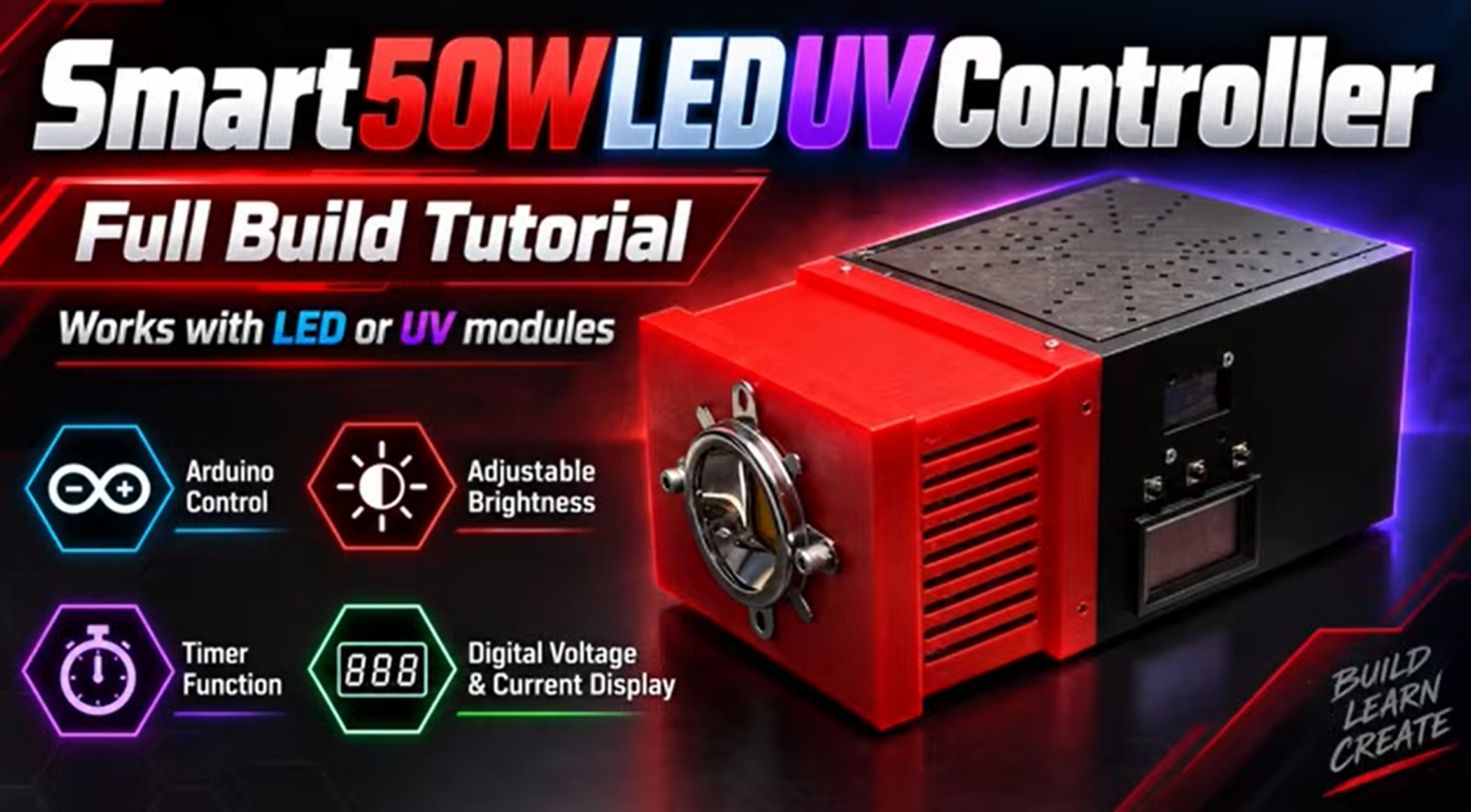DIY 50W LED & UV Light Controller with Arduino Nano